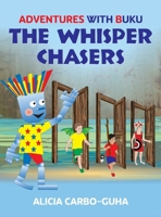 The Whisper Chasers 1777491290 Book Cover