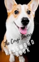 Corgi Lovers Password Book: A great Journal/Notebook gift for Corgi lovers, to help remember Usernames and Passwords: Password Keeper, Vault, Notebook or Directory 1690987979 Book Cover