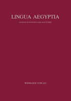 Lingua Aegyptia Bd. 30 (2022) 3943955702 Book Cover