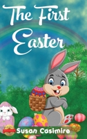 The First Easter 1643766260 Book Cover