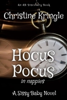 Hocus Pocus - in nappies B09NH641CW Book Cover