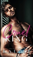 Cruel King 1948427923 Book Cover
