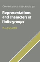 Representations and Characters of Finite Groups 0521067642 Book Cover