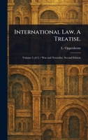 International Law. A Treatise. 1023200678 Book Cover