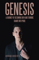 Genesis: A journey of becoming new and turning shame into pride 1489746633 Book Cover
