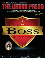 The Urban Press: The Boss Edition 1948091453 Book Cover