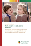 Relações Educativas no Brincar 3841719597 Book Cover