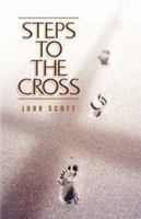 Steps to the Cross 1591600650 Book Cover
