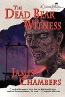 The Dead Bear Witness B07Y2Z9NP2 Book Cover