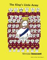 The King's Little Army: Under the King's Wings Volume 2 1432777793 Book Cover