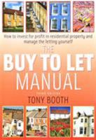 The buy To Let Manual 3rd Edition: How to invest for profit in residential property and manage the letting yourself 1845282523 Book Cover