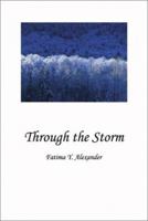 Through the Storm 1403377901 Book Cover