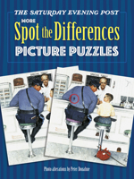 The Saturday Evening Post MORE Spot the Differences Picture Puzzles 0486845826 Book Cover
