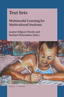 Text Sets: Multimodal Learning for Multicultural Students 9004368302 Book Cover