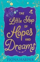 The Little Shop of Hopes and Dreams 0263245667 Book Cover