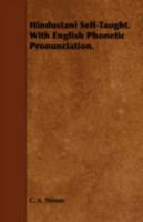 Hindustani Self Taught: With English Phonetic Pronunciation 1017917027 Book Cover