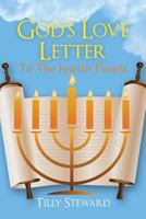 God's Love Letter To The Jewish People 0615600212 Book Cover