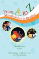 From A to Z: Manipulatives in Reading 1425739040 Book Cover