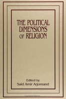 The Political Dimensions of Religion 0791415589 Book Cover