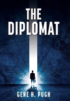 The Diplomat (Allen R. Purvis) 1662897936 Book Cover