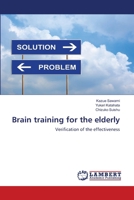 Brain training for the elderly: Verification of the effectiveness 3659835625 Book Cover