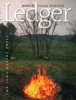 Ledger (Iowa Poetry Prize) 0877459274 Book Cover