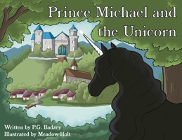 Prince Michael and the Unicorn B0GR88DSQH Book Cover