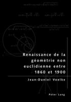 Renaissance de la Géométrie Non Euclidienne Entre 1860 Et 1900 3039104640 Book Cover
