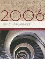 Building Planning, 2006 Edition 1419535609 Book Cover