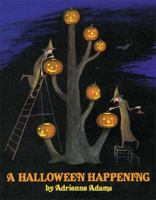 A Halloween Happening 0689715021 Book Cover