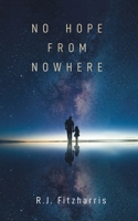 No Hope From Nowhere 1788482395 Book Cover