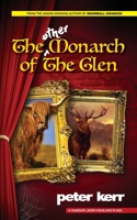 The Other Monarch of the Glen 0957658680 Book Cover