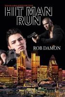 Hit Man Run 1534833587 Book Cover