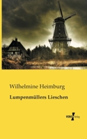 Lumpenmullers Lieschen (Grossdruck) 1532917015 Book Cover