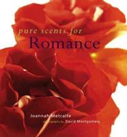 Pure Scents for Romance 0806948248 Book Cover
