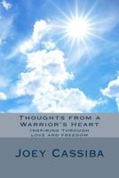 Thoughts from a Warrior's Heart 1530734177 Book Cover