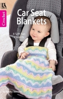 Crochet Car Seat Blankets 1464712026 Book Cover