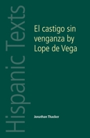 El castigo sin venganza by Lope de Vega 0719082307 Book Cover