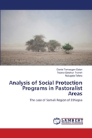 Analysis of Social Protection Programs in Pastoralist Areas 3659132632 Book Cover