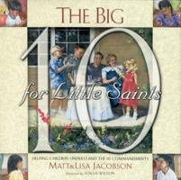 The Big 10 for Little Saints 1929125046 Book Cover