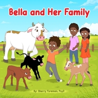 Bella and Her Family B0F332DWR1 Book Cover