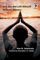 God Has Not Left Himself Without Witness 1610979125 Book Cover