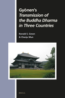 Gynens Transmission of the Buddha Dharma in Three Countries 9004370382 Book Cover