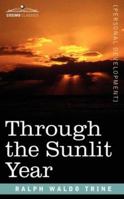 Through The Sunlit Year 1596059796 Book Cover