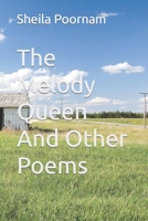 The Melody Queen And Other Poems B0C1J3D9ZL Book Cover