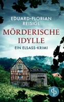 Mörderische Idylle 3968176952 Book Cover