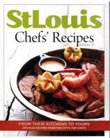 St Louis Chefs' Recipes Volume 2 0986018619 Book Cover