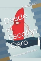 Desde el Escalón Cero: Movimientos Mentales B08PJWKX2P Book Cover