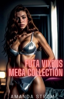 Futa Vixens Mega Collection B0DPR9RHPJ Book Cover