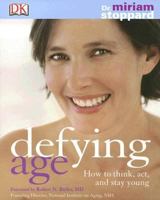 Defying Age 0756617847 Book Cover
